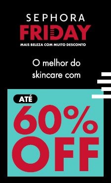 Rotina de skincare com até 60% OFF